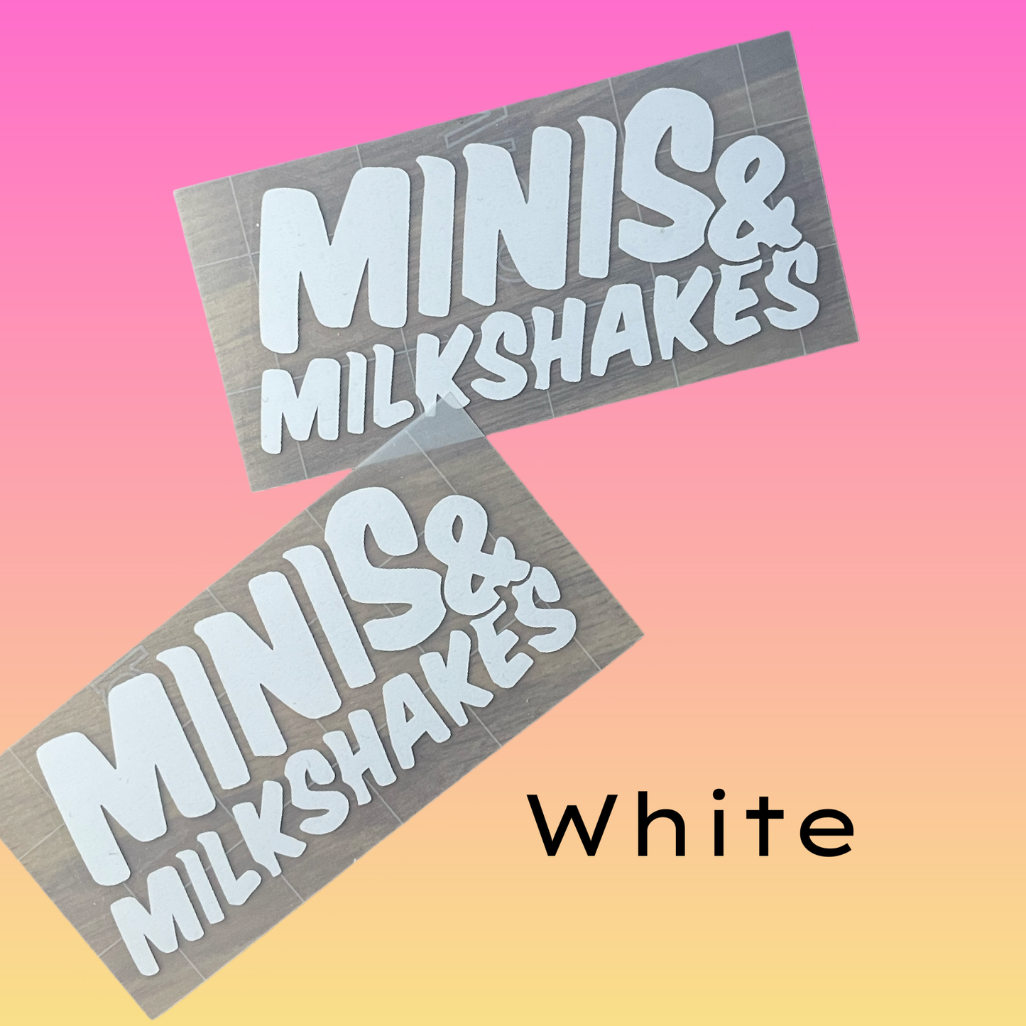 Minis & Milkshakes 2025 sticker*